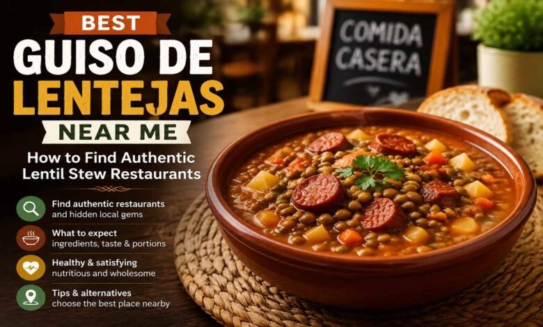 best guiso de lentejas near me