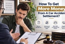 How To Get More Money From A Car Accident Settlement?